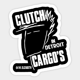 Clutch Cargos in Detroit punk venue Sticker